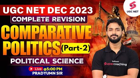 UGC NET Political Science Comparative Politics Revision Part 2