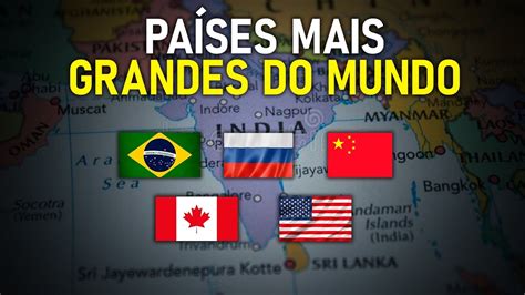 País Mais Grande Do Mundo - Top 10 países mais grandes do mundo - YouTube