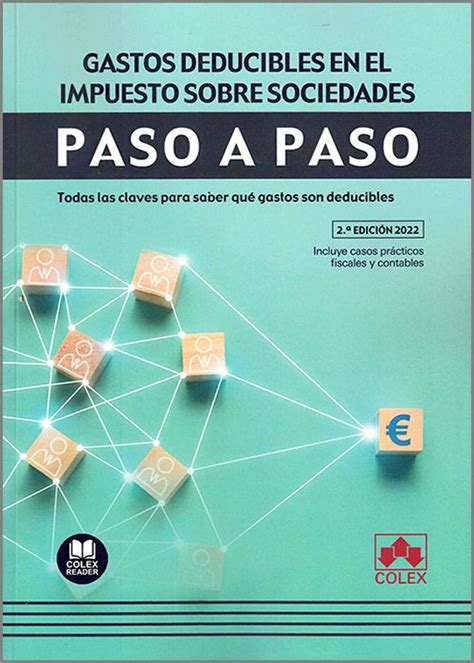 Gastos Deducibles En El Impuesto Sobre Sociedades Paso A Paso Todas