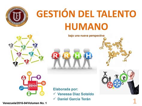 Gestion Del Talento Humano Bajo Una Nueva Perspectiva By Vanessa Diaz