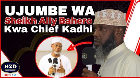 UJUMBE WA SHEIKH BAHERO KWA CHIEF KADHI 10 04 2024 YouTube