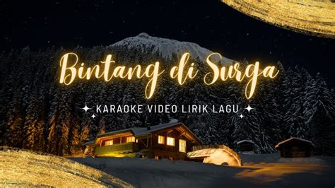 Peterpan Bintang Di Surga Karaoke Version Youtube