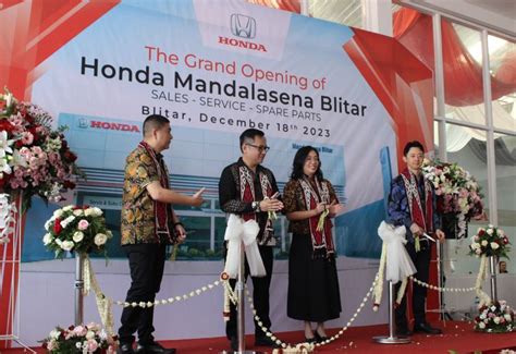 Honda Mandalasena Blitar Perkuat Jaringan Dealer Honda Di Jatim