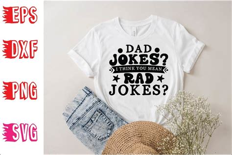 Dad Jokes I Think You Mean Rad Jokes Svg Graphic By Ur Design Shop