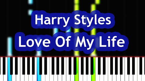 Harry Styles Love Of My Life Piano Tutorial Youtube