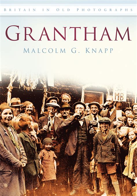 Grantham - The History Press