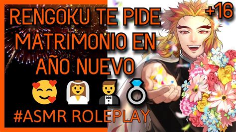 Rengoku Te Pide Matrimonio En A O Nuevo Asmr Roleplay Rengoku Asmr