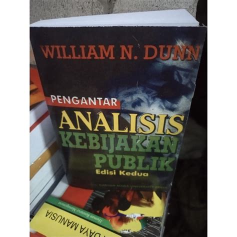 Jual Pengantar Analisis Kebijakan Publik Ed 2 By William N Dunn