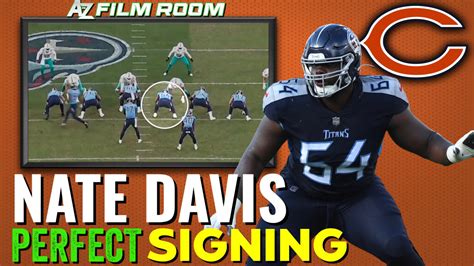 Why G Nate Davis Is A Perect Addition To The Bears Offensive Line Film