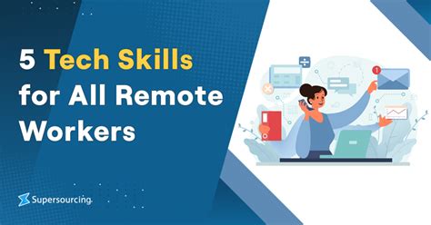 5 Tech Skills For All Remote Workers Supersourcing