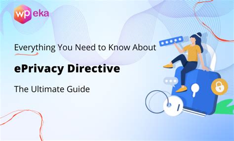 Whats The Eprivacy Directive Everything You Need To Know