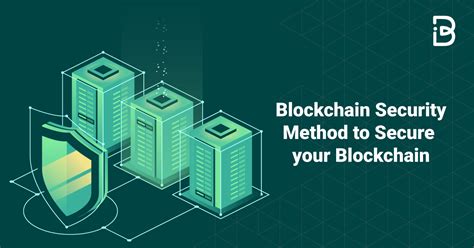 Blockchain Security Method To Secure Your Blockchain Immunebytes