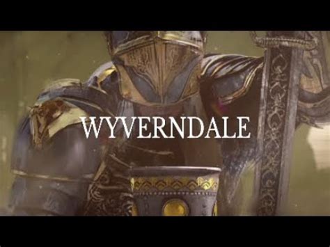 Watch Me Play For Honor Wyverndale Youtube