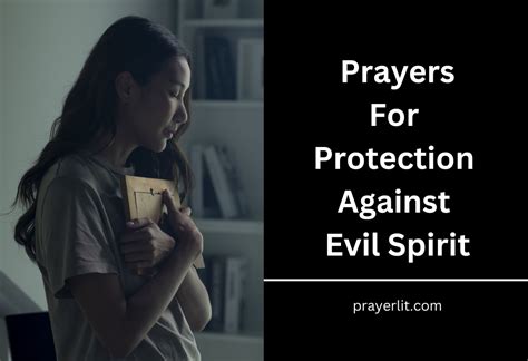 40 Powerful Prayers For Protection Against Evil Spirit (2025) - PrayerLit