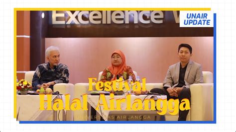 Bantu Sertifikasi Halal Umkm Unair Gelar Festival Halal Airlangga