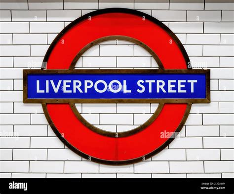 London Uk 25th March 2022 Liverpool Street London Tube Sign The