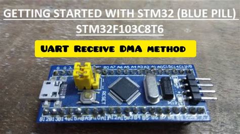 7 2 UART Receive Using STM32F103 DMA Method UART Protocol