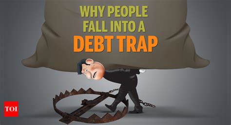 Why People Fall Into A Debt Trap Times Of India