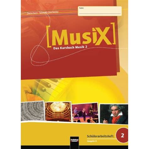 MusiX 2 Schülerarbeitsheft Allg Ausgabe D Klasse 7 8 Detterbeck