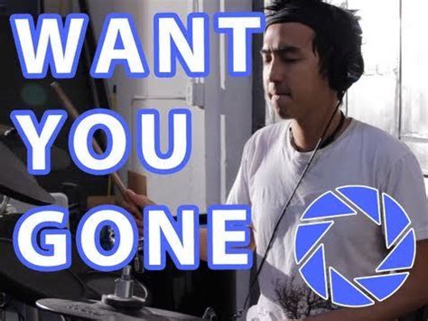 Want You Gone Portal Theme Song Cover In The Style Of Still Alive