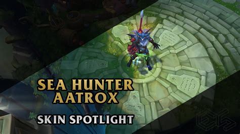 Sea Hunter Aatrox League Of Legends Skin Spotlight Youtube