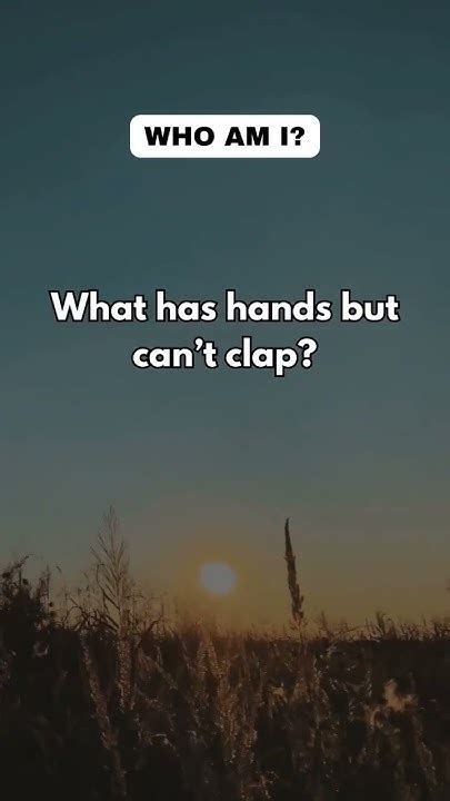 What Has Hands But Cant Clapshorts Youtube