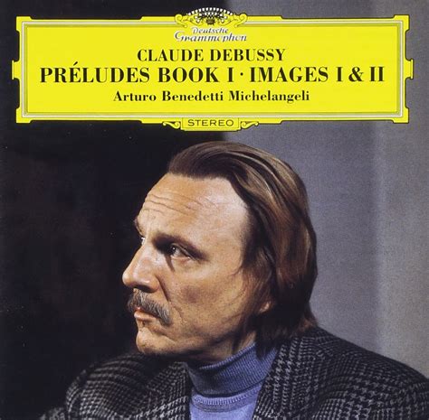 Michelangeli Debussy Preludes Book 1 Images Amazon Music