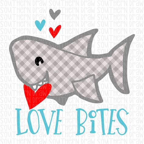 Love Bites Shark – Southern Draw Digital Designs