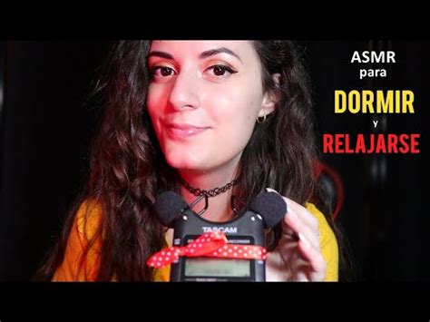 Asmr Para Dormir Y Relajarse Susurros Tongue Clicking Tapping El