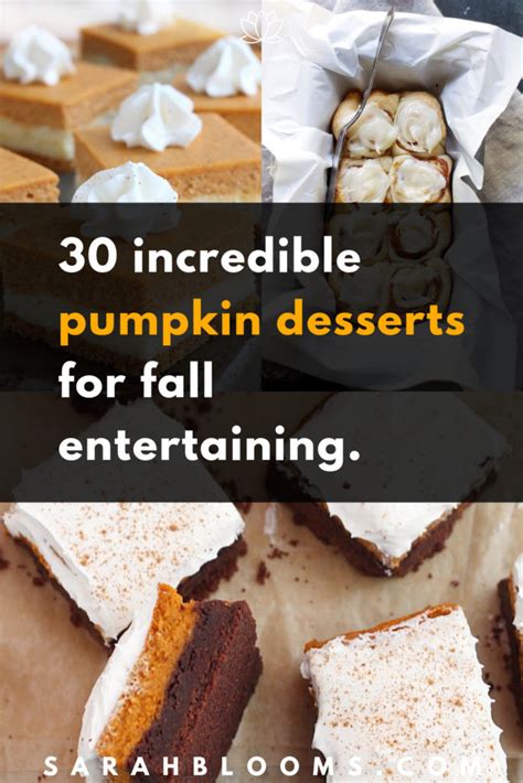 30 Incredible Pumpkin Desserts Perfect For Fall Best Autumn Desserts