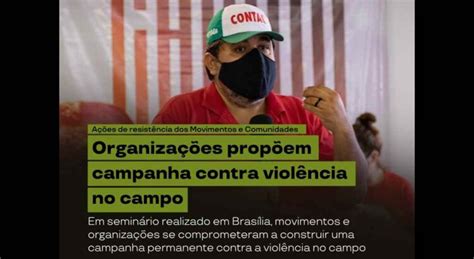 Organiza Es Prop Em Campanha Contra Viol Ncia No Campo Combate