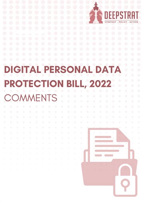 Response To The Digital Personal Data Protection Bill 2022 Deepstrat