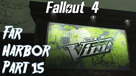 Fallout 4 Far Harbor Playthrough Part 15 The Vim Factory YouTube