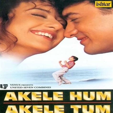 Akele Hum Akele Tum - Song Download from Akele Hum Akele Tum @ JioSaavn