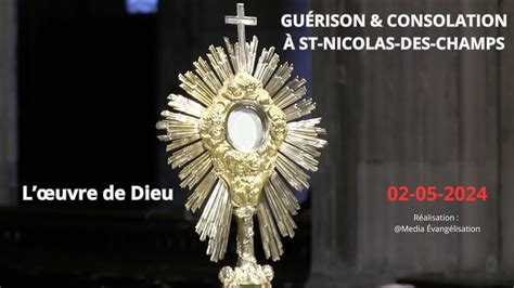 Guérison Consolation Prière des malades Lœuvre de Dieu 02 05