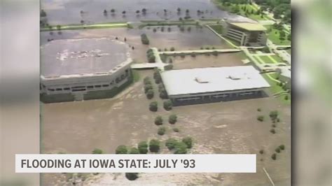 Iowa Floods Of 1993 Iowa State University Impacted By Flooding