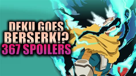 Deku Goes Berserk My Hero Academia Chapter Spoilers Youtube