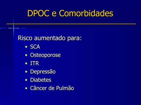 Doença Pulmonar Obstrutiva Crônica Dpoc Ppt