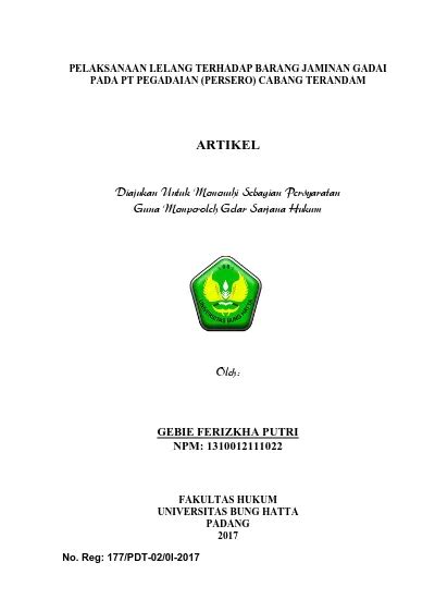 Pelaksanaan Lelang Terhadap Barang Jaminan Gadai Pada Pt Pegadaian