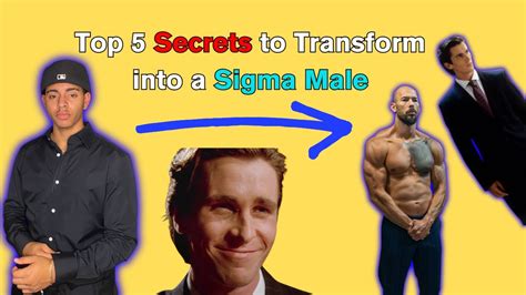 Top 5 Secrets To Transform Into A Sigma Male Youtube