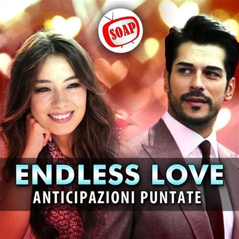 Endless Love Anticipazioni Puntate Marzo Nihan E Kemal Si