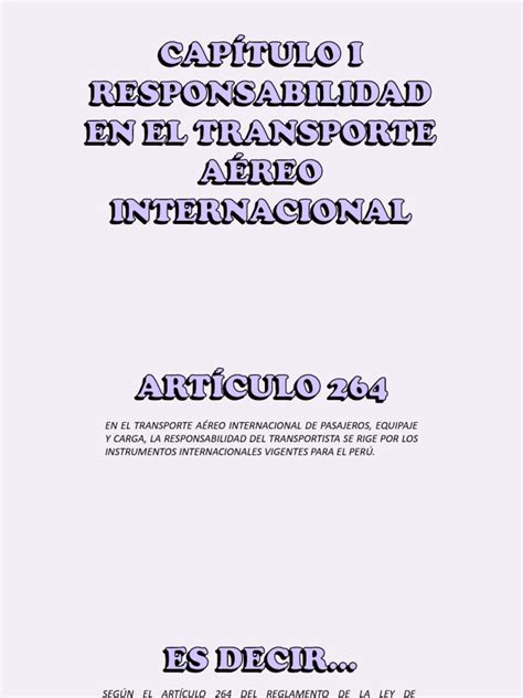 Capitulo I Responsabilidad En El Transporte Aereo Internacional Pdf Transporte Daños Y