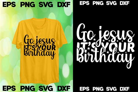 Go Jesus It’s Your Birthday Graphic by HB.Graphics Design · Creative Fabrica