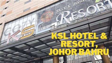 KSL Hotel Resort Tour And Buffet Breakfast Johor Bahru 2023 YouTube