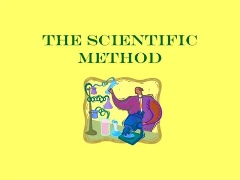 Ppt The Scientific Method Powerpoint Presentation Free Download Id9150088