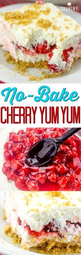 No Bake Cherry Yum Yum Recipe Baking Dessert Recipes Cherry Desserts