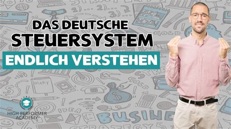 Steuern Verstehen Das Deutsche Steuerrecht Einfach Erkl Rt Wissen