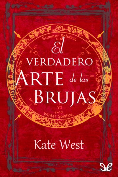 El Verdadero Arte De Las Brujas De Kate West En Pdf Mobi Y Epub Gratis