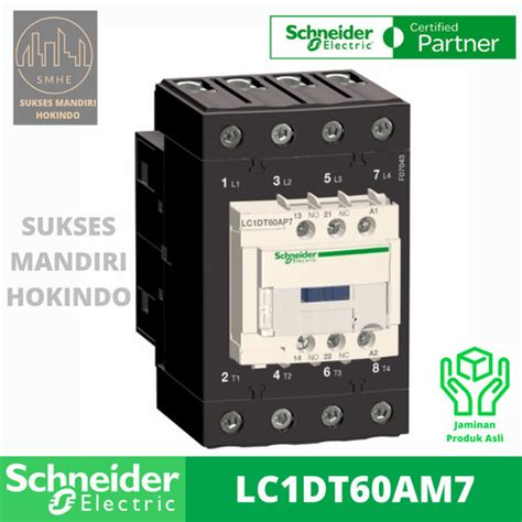 Promo Kontaktor 4P 60A 4 Phase 60 Ampere LC1DT60AM7 4Pole Schneider ORI