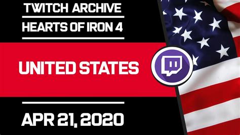 Bokoen1 ━ Twitch Archive ━【Freedom 101】【U.S.A Game-Play】【Hoi4】【Apr 21 ...